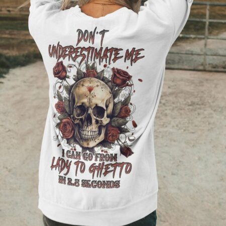 DON'T UNDERESTIMATE ME ALL OVER PRINT - YHLN0405231