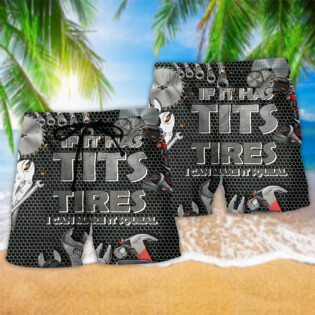 Mechanic If It Has Tits Or Tire I Can Make It Squeal Cool - Beach Short - Owl Ohh - Owl Ohh