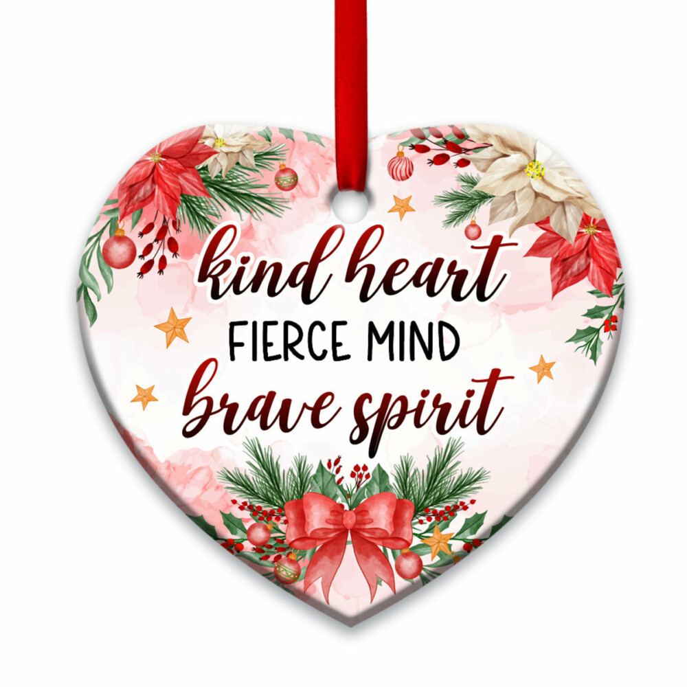 Family Love Mother Christmas Gift Kind Heart Fierce Mind Brave Spirit Personalized - Heart Ornament - Owl Ohh - Owl Ohh