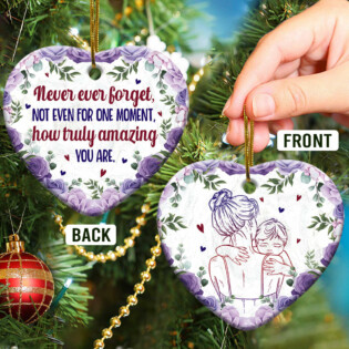Mother Gift How Truly Amazing You Are - Heart Ornament - Owl Ohh - Owl Ohh