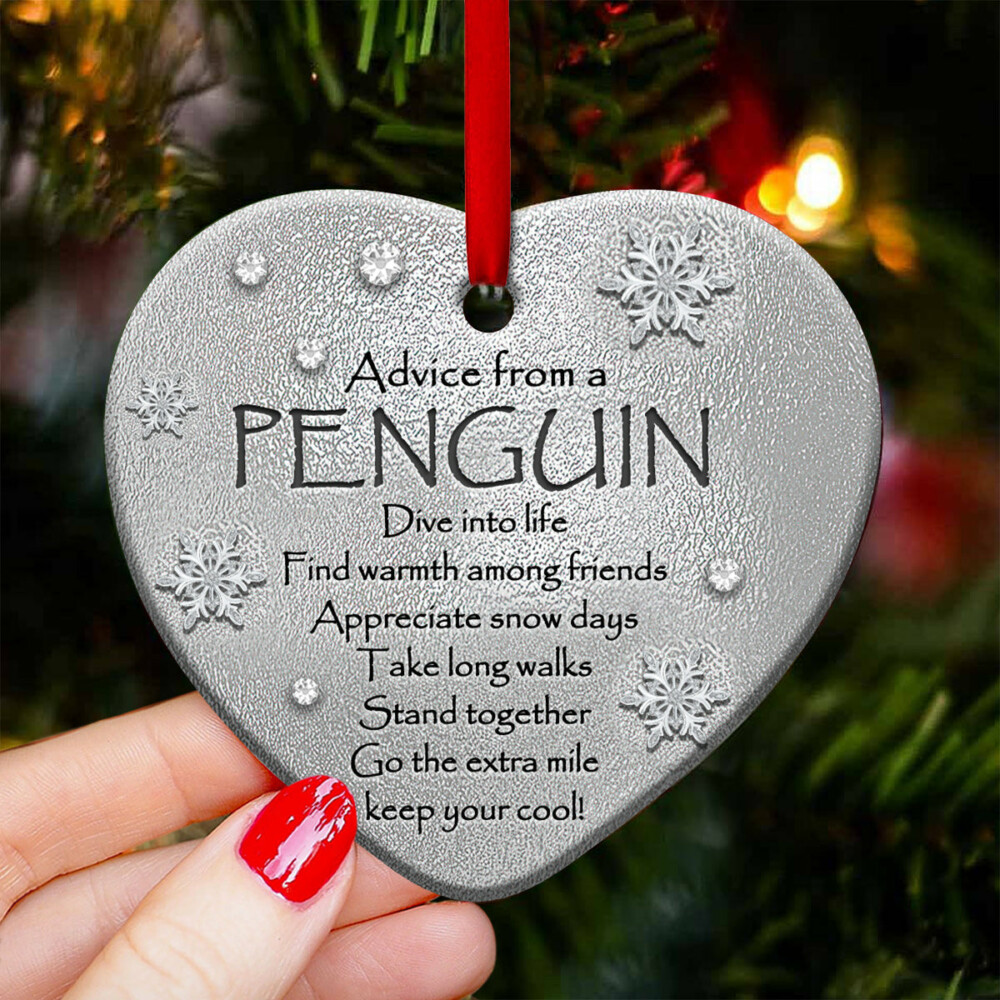 Penguin Advice From A Penguin - Heart Ornament - Owl Ohh - Owl Ohh