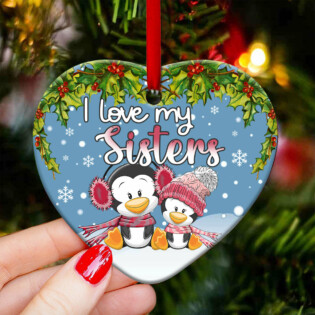 Penguin I love My Sister - Heart Ornament - Owl Ohh - Owl Ohh