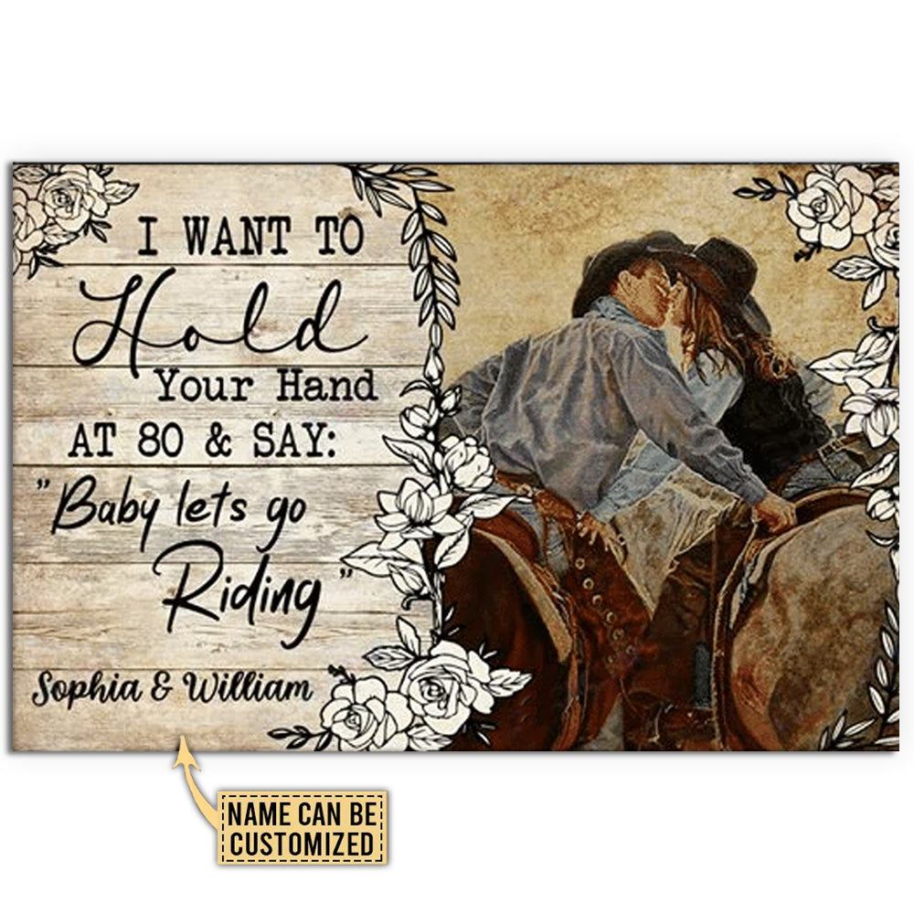 Cowboy I Want To Hold Your Hand At 80 And Say Cowboy Personalized - Horizontal Poster - Owl Ohh - Owl Ohh