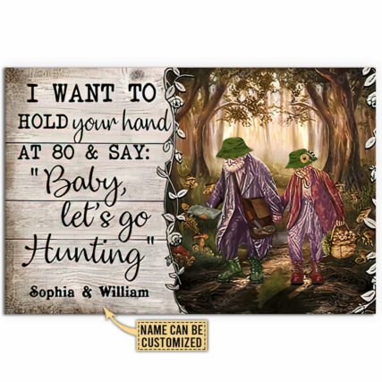 Hunting Mushroom Hunting Hold You Hand Personalized - Horizontal Poster - Owl Ohh - Owl Ohh