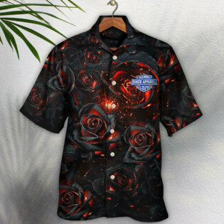 Rose Flowers Life Is Like Burning - Hawaiian Shirt - Owl Ohh - Owl Ohh