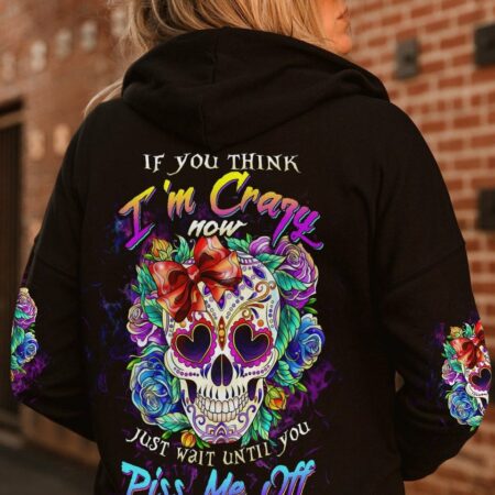 IF YOU THINK I'M CRAZY NOW ROSE SKULL ALL OVER PRINT - TLTW2504232