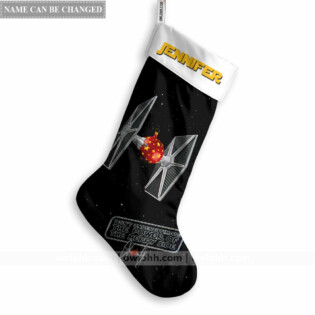 Christmas Star Wars TIE Fighter Don't Underestimate The Power Of Merry Side - Christmas Stocking