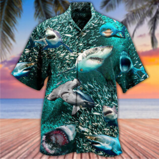 Shark In A World Full Of Fish Be A Shark - Hawaiian Shirt - Owl Ohh - Owl Ohh