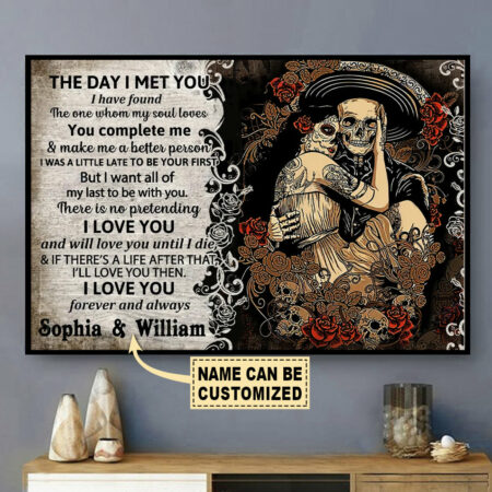 Skull Skeleton Mexican The Day I Met Personalized - Horizontal Poster - Owl Ohh - Owl Ohh