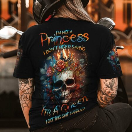 I'M NOT A PRINCESS I'M A QUEEN SKULL ROSE FIRE ALL OVER PRINT - TLTR3003232