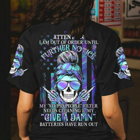 ATTENTION I AM OUT OF ORDER ALL OVER PRINT - YHHG1904231