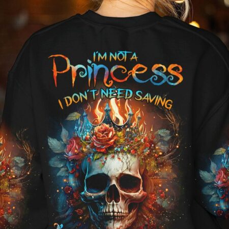 I'M NOT A PRINCESS I'M A QUEEN SKULL ROSE FIRE ALL OVER PRINT - TLTR3003232