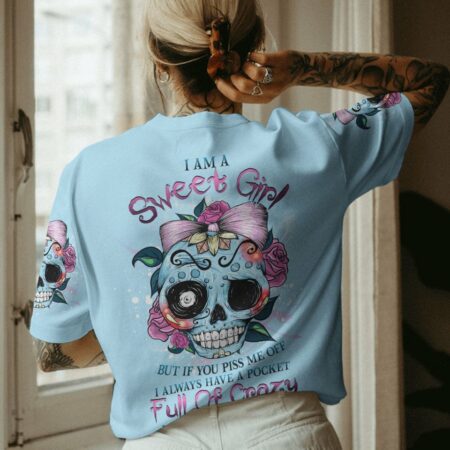 I AM A SWEET GIRL FUNNY SKULL ALL OVER PRINT - YHHG1601234