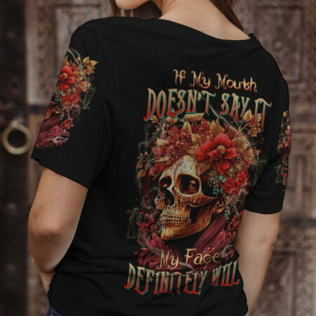 IF MY MOUTH DOESN'T SAY IT SKULL FLOWER ALL OVER PRINT - TLTW1204233