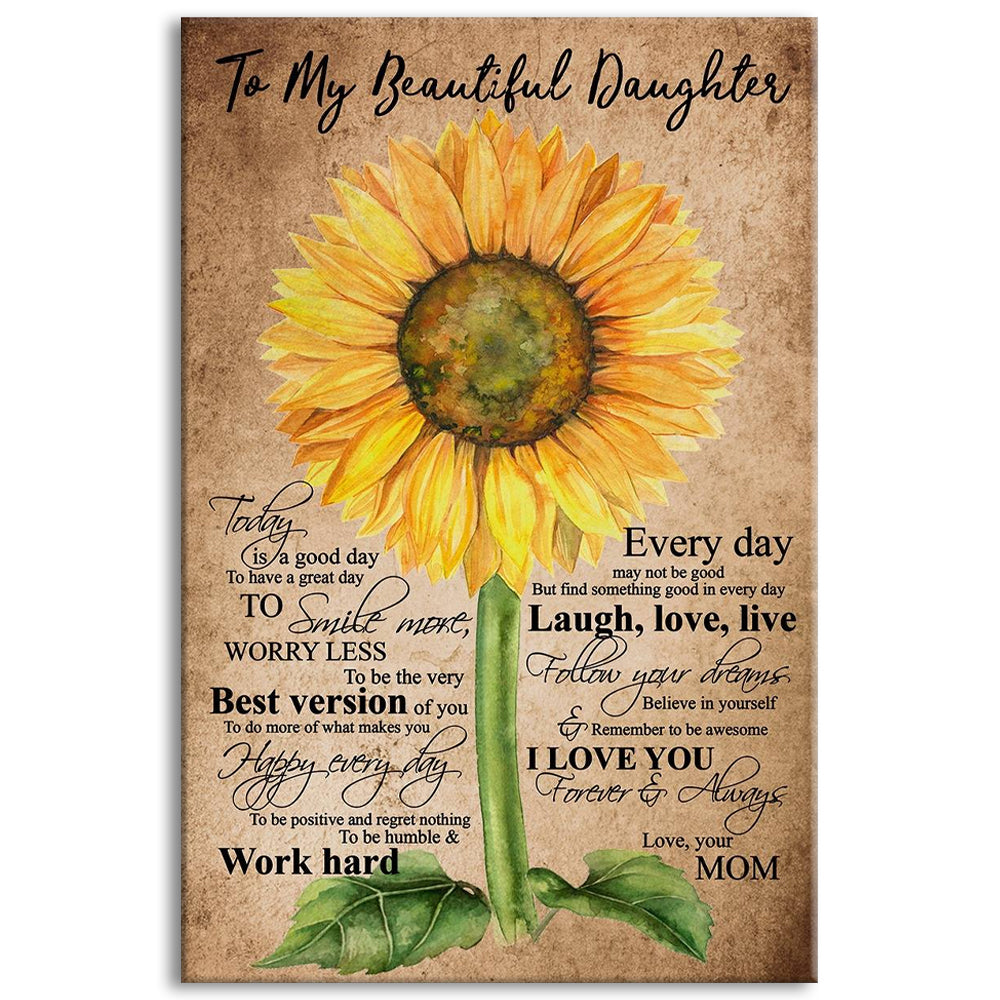 Sunflower To My Beautiful Daughter I Love You Love Your Mom - Vertical Poster - Owl Ohh - Owl Ohh