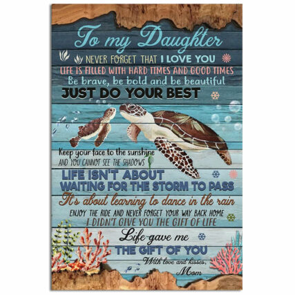 Turtle To My Daughter Just Do Your Best - Vertical Poster - Owl Ohh - Owl Ohh