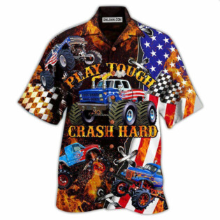 Monster Truck Fire Monster Truck Play Tough Crash Hard - Hawaiian Shirt - Owl Ohh - Owl Ohh