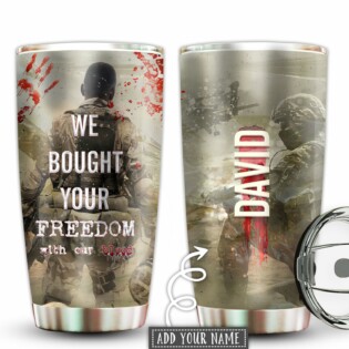 Veteran We Bought Your Freedom Personalized - Tumbler - Owl Ohh - Owl Ohh