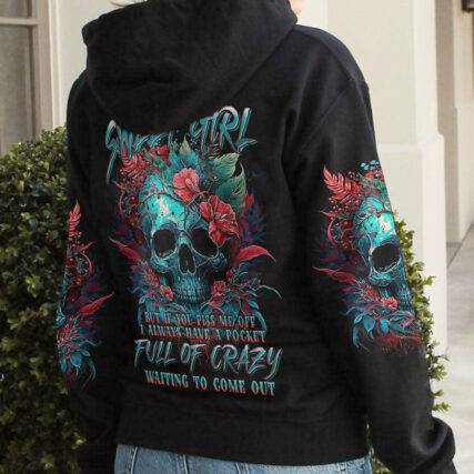 I AM A SWEET GIRL BUT IF YOU PISS ME OFF FLORAL SKULL ALL OVER PRINT - TLNT1104233