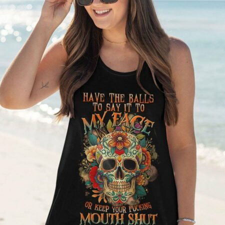 HAVE THE BALLS TO SAY IT SUGAR SKULL FLORAL ALL OVER PRINT - TLTR2504231