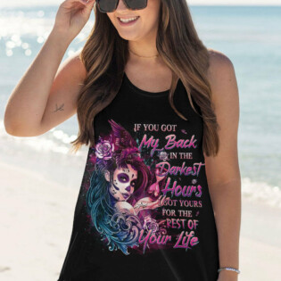 IF YOU GOT MY BACK IN THE DARKEST HOURS ALL OVER PRINT - YHDU0704231