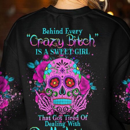 BEHIND CRAZY B IS A SWEET GIRL ALL OVER PRINT - YHHG2803232