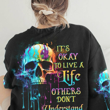 IT'S OKAY TO LIVE A LIFE ALL OVER PRINT - YHHG1904232