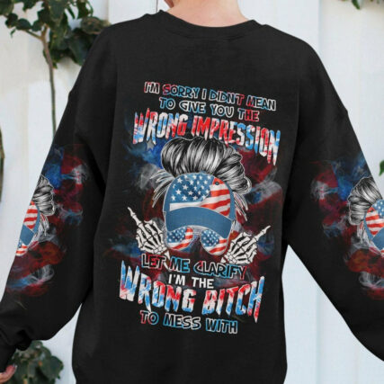 I'M THE WRONG B TO MESS WITH MESSY BUN ALL OVER PRINT - TLTW0804232