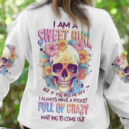 I AM A SWEET GIRL BUT IF YOU PISS ME OFF PASTEL FLOWER SKULL ALL OVER PRINT - TLNZ2104232