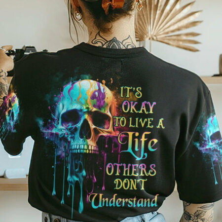 IT'S OKAY TO LIVE A LIFE ALL OVER PRINT - YHHG1904232