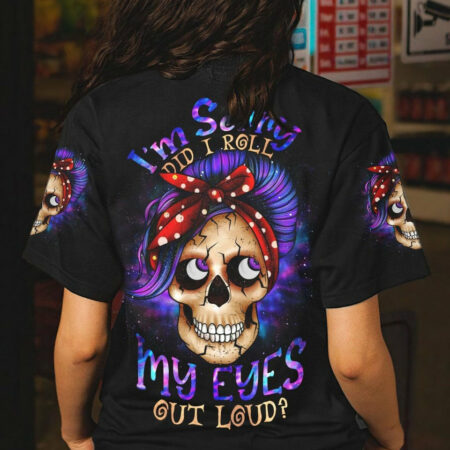 DID I ROLL MY EYES OUT LOUD MESSY BUN ALL OVER PRINT - TLNO0604231