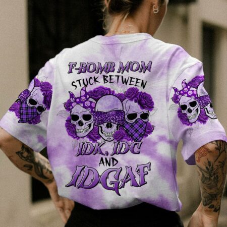 F-BOMB MOM STUCK BETWEEN IDK IDC AND IDGAF ALL OVER PRINT - TLTR2403231