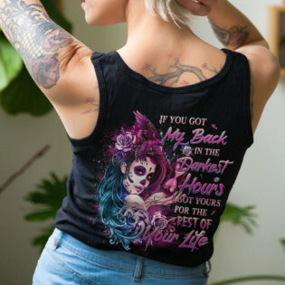 IF YOU GOT MY BACK IN THE DARKEST HOURS ALL OVER PRINT - YHDU0704231
