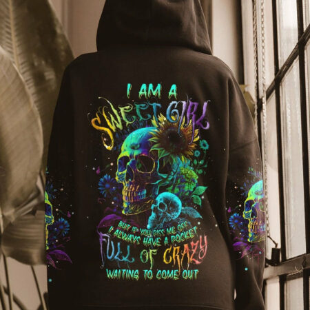I AM A SWEET GIRL BUT IF YOU PISS ME OFF NEON SKULL ALL OVER PRINT - TLNT2004231