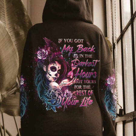 IF YOU GOT MY BACK IN THE DARKEST HOURS ALL OVER PRINT - YHDU0704231