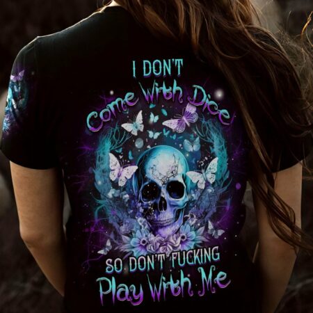 I DON'T COME WITH DICE ALL OVER PRINT - YHDU2803232