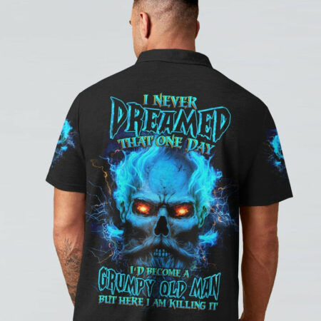 I NEVER DREAMED THAT ONE DAY GRUMPY OLD MAN SKULL ALL OVER PRINT - TLTW0704234