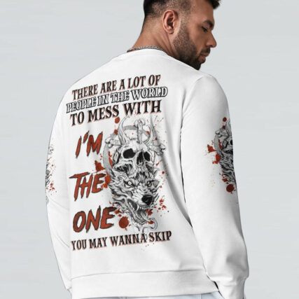 I'M THE ONE YOU MAY WANNA SKIP WOLF SKULL ALL OVER PRINT - TLNZ0604233