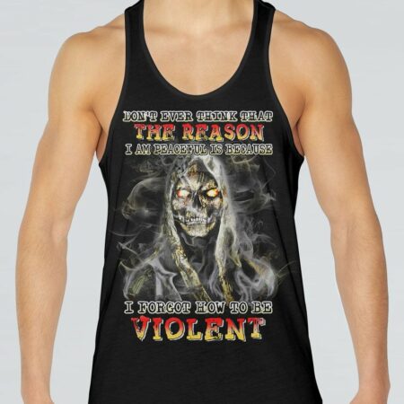 DON'T EVER THINK I FORGOT HOW TO BE VIOLENT ALL OVER PRINT - YHHN2403231