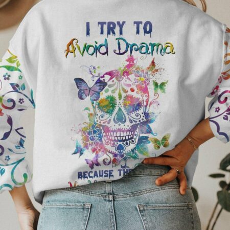 I TRY TO AVOID DRAMA SUGAR SKULL COLORFUL ALL OVER PRINT - TLNZ3001232