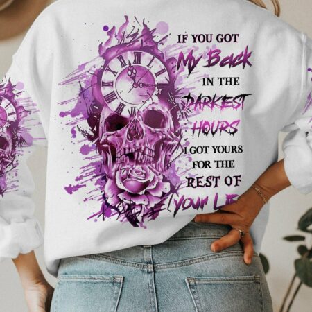 IF YOU GOT MY BACK IN THE DARKEST HOURS ALL OVER PRINT - YHHG1503233
