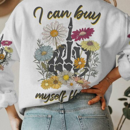 I CAN BUY MYSELF FLOWERS FLORAL ALL OVER PRINT - TLNZ0203232