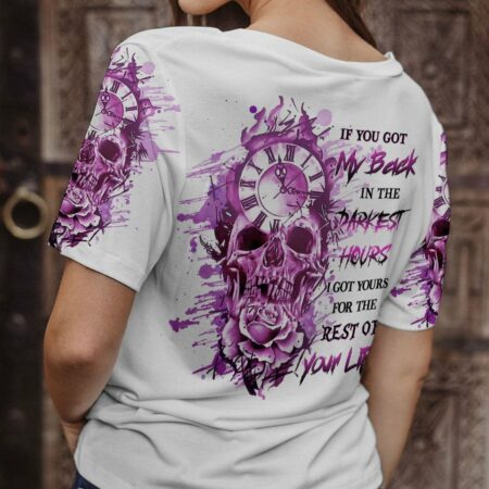 IF YOU GOT MY BACK IN THE DARKEST HOURS ALL OVER PRINT - YHHG1503233