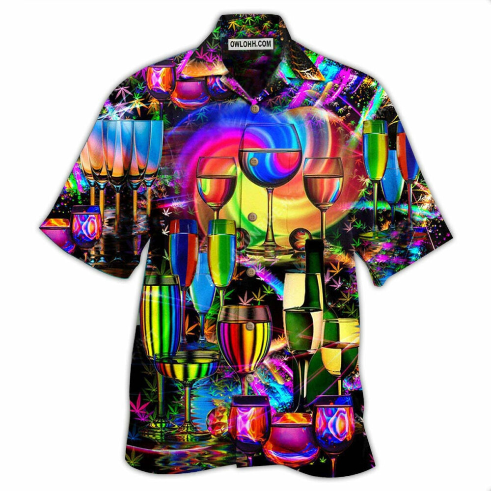 Wine Do Something To Stay Happy And Chill - Hawaiian Shirt - Owl Ohh - Owl Ohh