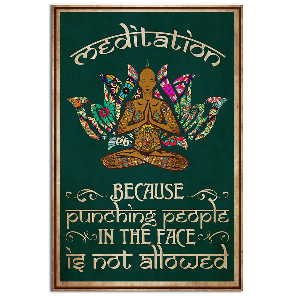 Yoga Meditation Because Pundching People In The Face - Vertical Poster - Owl Ohh - Owl Ohh