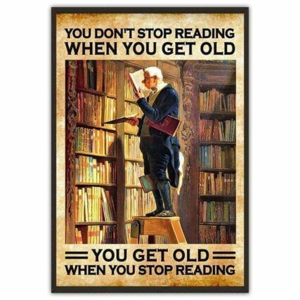 Book You Don't Stop Reading Book When You Get Old - Vertical Poster - Owl Ohh - Owl Ohh
