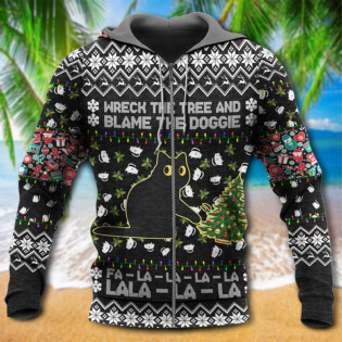 Black Cat Wreck The Tree And Blame The Doggie Merry Christmas La La - Hoodie - Owl Ohh - Owl Ohh