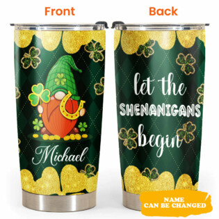 ST Patrick's Day Gnome Let The Shenanigans Begin Personalized - Tumbler - Personalized Photo Gifts - Owl Ohh