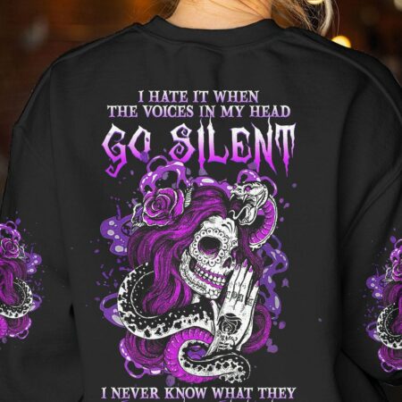 I HATE IT WHEN THE VOICES IN MY HEAD GO SILENT ALL OVER PRINT - YHHG2912222