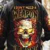 I DON'T NEED A WEAPON I AM ONE ALL OVER PRINT - YHNT0304232